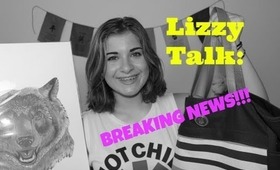 LIZZY TALK: BREAKING NEWS, High School Musical, & Updates!!