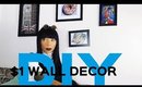 DIY WALL DECOR & WALL ART ONLY $1 | CHEAP HOME DECOR IDEAS