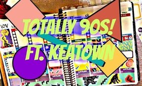 PWM // Totally 90s Ft. Keatown // 7BearSarah