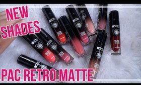 *NEW SHADES* PAC RETRO MATTE GLOSS REVIEW & SWATCHES | Stacey Castanha