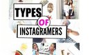 TYPES OF INSTAGRAMERS