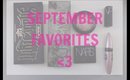 September Favorites | AshleySueMakeup