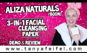 Aliza Naturals 3-in-1 Facial Cleansing Paper #BOOM! | Demo & Review | Tanya Feifel-Rhodes