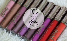 NEW Makeup Geek Plush Lip Creme + SWATCHES