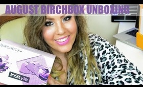August Unboxing|BirchBox