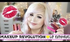 Makeup Revolution Lip Euphoria | Lip Swatches