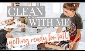 CLEAN WITH ME! Getting Ready for Fall! | Kendra Atkins