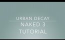 Urban Decay Naked 3 - Tutorial