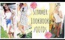 Summer Lookbook ☼ Outfits Ideas 2014