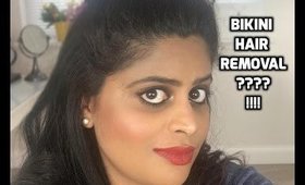 Snig Talks: Bikini hair removal techniques I've used so far! || Snigdha Reddy