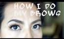 Friday FOTD | How I do my brows