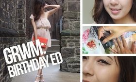GRWM: Birthday Edition!