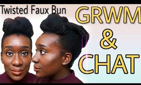 Protective Hairstyles on 4c Natural Hair | Twisted Updo + GRWM Chit Chat