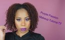 Purple Passion Makeup Tutorial
