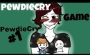 PewdieCry Game: Part 1
