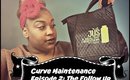 Curve Maintenance Episode 2: The follow up
