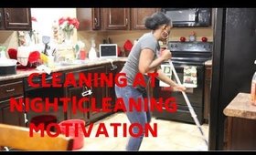 NIGHT TIME CLEAN WITH ME|CLEANING MOTIVATION