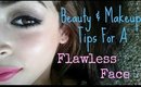 Beauty & Makeup Tips for a Flawless Face