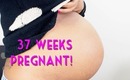 37 Week Pregnancy Update + Belly Shot!!