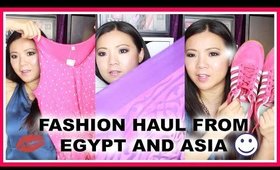 Fashion Haul from Asia & Egypt | & The Body Shop Haul