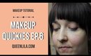 Makeup Quickies - Episode 6 | Queen Lila