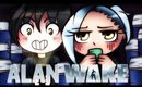 I WANT ME SOME DANGER【ALAN WAKE】-PART  6