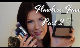Glowing Flawless Face [PART 2] How to contour, highlight and apply blush!!