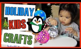 3 EASY HOLIDAY KID CRAFT IDEAS | ORNAMENTS AND MORE!