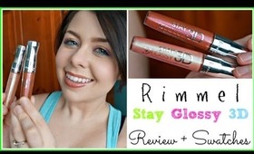 Rimmel 3D Stay Glossy Lip Glosses | Review and Swatches
