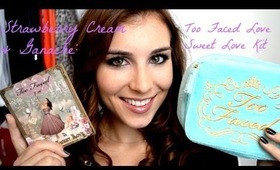 Speedtorial: Strawberry Cream Ganache with Too Faced Love Sweet Love Kit