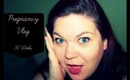 Pregnancy Vlog - 30 Weeks