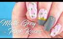Matte Grey and Pink Roses nail art