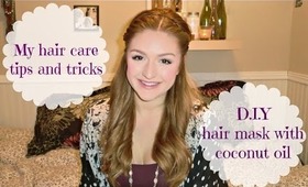 MY HAIR CARE TIPS AND TRICKS + D.I.Y. HAIR MASK!