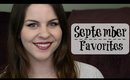 September Favorites 2015 | Kate Lindsay