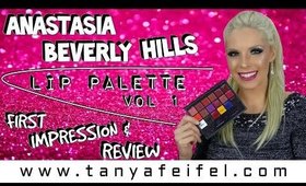 Anastasia Beverly Hills | Lip Palette Vol 1 | Review | Tanya Feifel-Rhodes