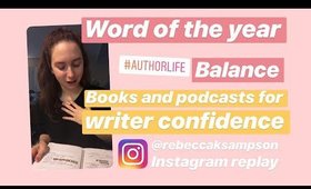 Tips for Author Overwhelm, Books Recommendations, and my Word of the Year (IG LIVE REPLAY July 25)
