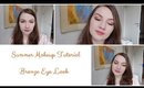 Summer Makeup Tutorial: Bronze Eye Look