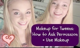 Makeup for Tweens