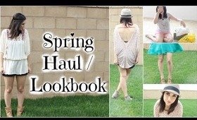 Spring Haul/Lookbook