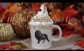How to: EASY Pumpkin Spice Latte in a Crockpot!