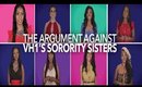 About VH1 Sorority Sisters