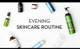 Evening Skincare Routine | One Love Organics, Paula's Choice, Andalou Naturals