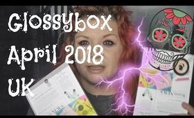 Glossybox UK April 2018