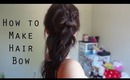 How To Make Hair Bow