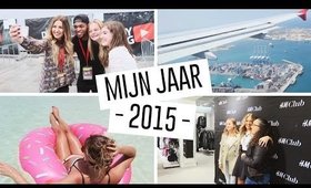 MIJN JAAR 2015! ♡ | Manontilstra.nl