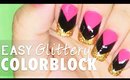 Easy Glittery Colorblock nail art