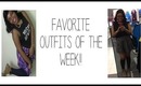 Top 2 Favorite Outfits of The Week!