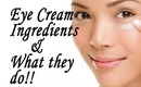 Ingredients to look for in Eye Creams & what they do; Eye-Cream Series Part 3.
