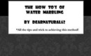 Q & A  on Water Marbling 