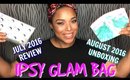 IPSY AUGUST 2016 GLAM BAG UNBOXING + JULY 2016 REVIEW || NaturallyCurlyQ